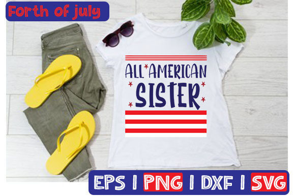All American Sister Typography Graphics