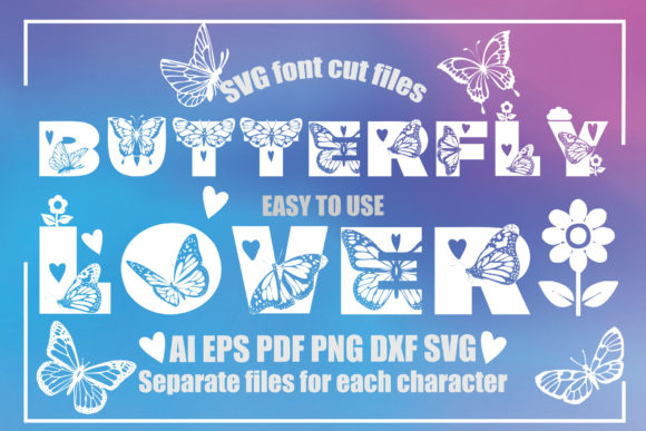 Butterfly Lover Font Set for Crafts & Graphics