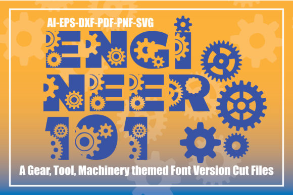 Engineer Font: Graphics for Crafts and Creative Design