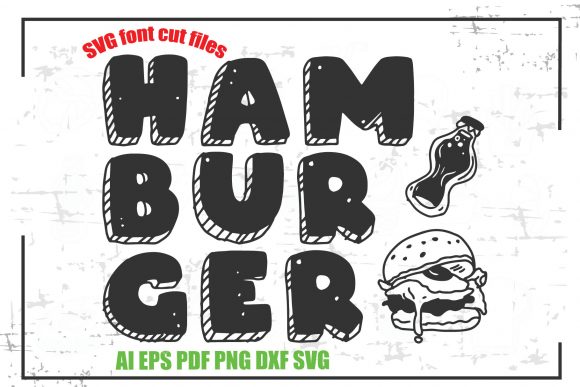 Hamberger Font: Graphics for Crafts and Content
