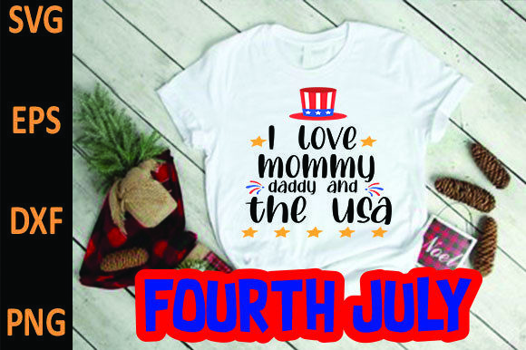 I Love Mommy Daddy and the Usa Graphics