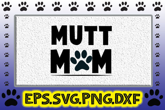 Mutt Mum Embroidery Design
