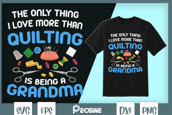 Quilting Sewing Funny Quotes Graphics
